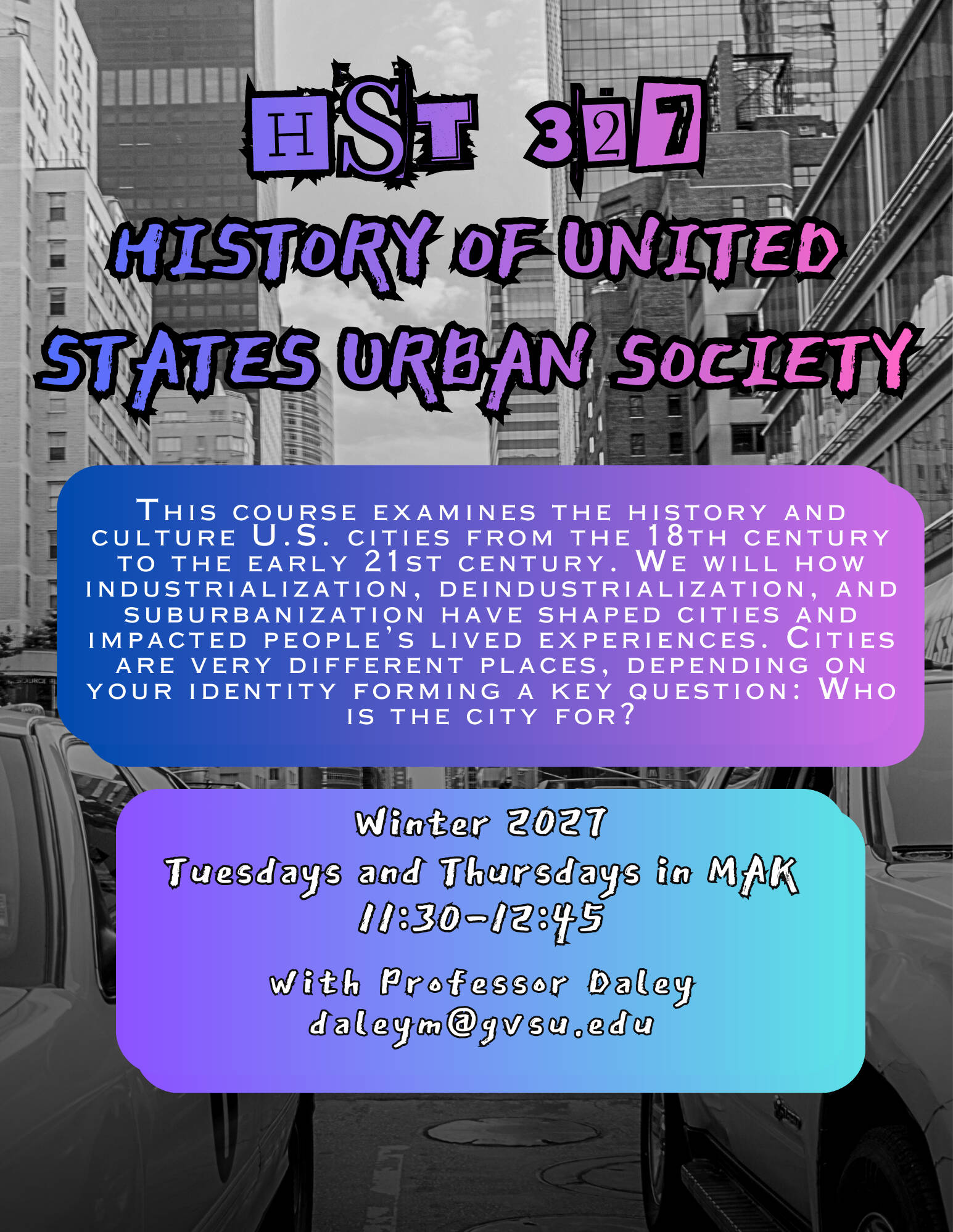 HST 327 History of United States Urban Society